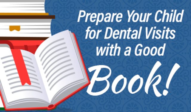 Prepare Your Child for Dental Visits with a Good Book! (featured image)