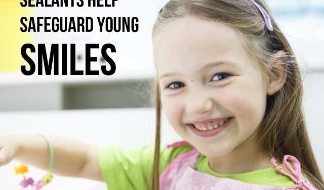 Sealants: Three Ways They Help Safeguard Young Smiles (featured image)